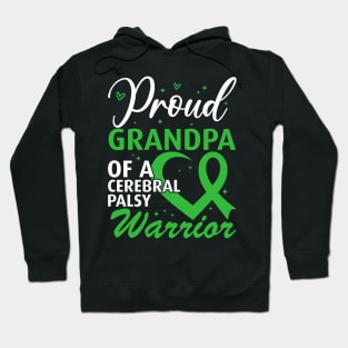 Cerebral Palsy Proud Grandpa of a Cerebral Palsy Warrior Hoodie